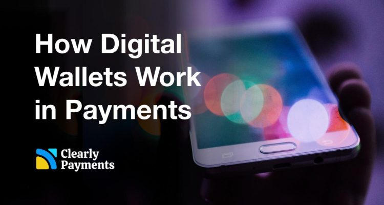 Understanding Digital Wallets and Their Role in Online Payments